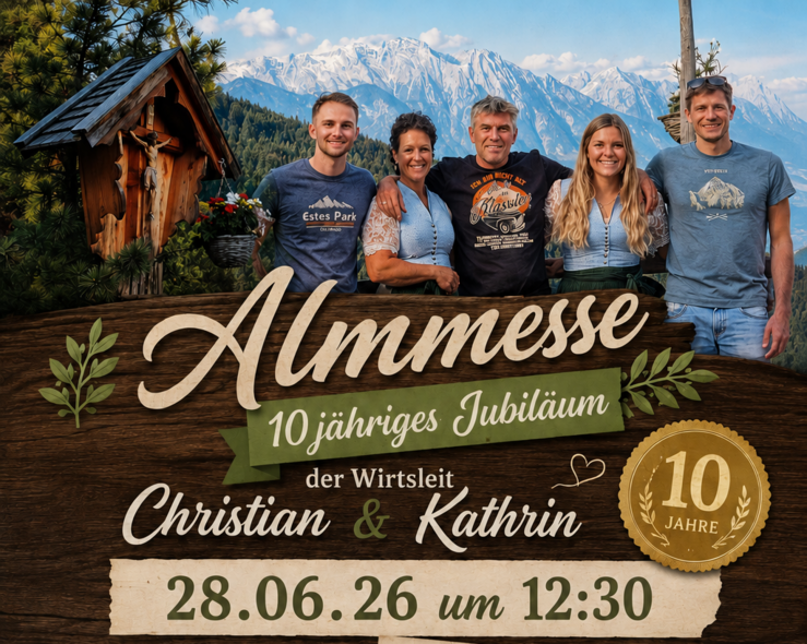 10 Jähriges Jubiläum Kreither Alm